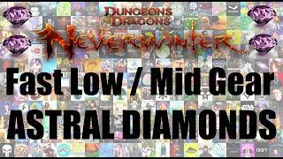 How to make Astral Diamonds in Neverwinter [low/mid geared]