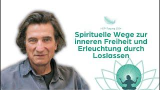 Loslassen, Hochsensibilität und Erleuchtung im Gespräch mit Christian Meyer