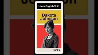 Let's learn English vocabulary with Dakota Johnson