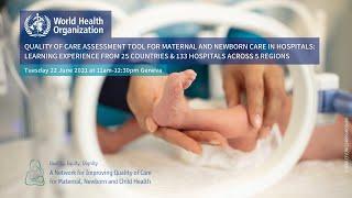 Quality of Care Assessment Tool for maternal and newborn care in hospitals