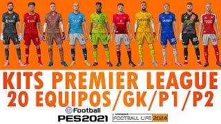 NEW KITPACK PREMIER LEAGUE FOOTBALL LIFE 24 & PES 2021 / 20 TEAMS / SIDER #footballlife2024 #pes2021