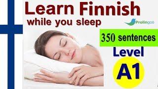 Learn Finnish While Sleeping | Most Important Finnish Phrases and Words