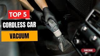 Best Cordless Car Vacuum of (2024) - Let's Find Out!