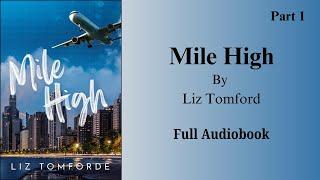 [Audiobook] Mile high (windy city #1) | Chapter 1-29