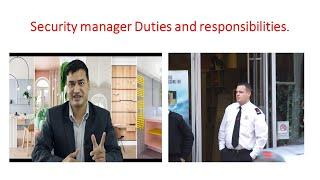 Security manager job description, Duties and responsibilities