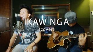 Ikaw Nga - South Border (cover) Karl Zarate *MULAWIN OST