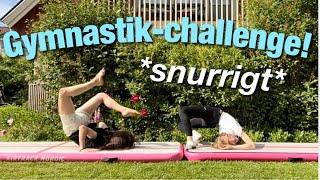 Snurrig gymnastik-challenge med min syster - Ingrid Elisabeth