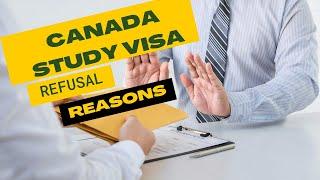 Canada Study Permit Refusal Reasons and Solutions