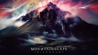 Mountainscape - Iridescent [Album] (2024)