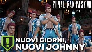 INCARICO: NUOVI GIORNI, NUOVI JOHNNY - Final Fantasy 7 Rebirth (ITA)