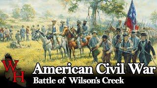 American Civil War: Battle of Wilson's Creek - "The Bull Run of the West"