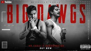 Big Dawgs | @Hanumankind  – (Rap Music Video) | Mr. Editor Suraj