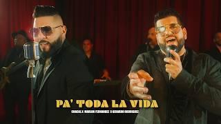 "Pa´ toda la vida" – Chacal x Marlon Fernández (@MrSalsaClave)  x  Gerardo Rodríguez (@gerajob )