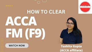 How to PASS ACCA FM (F9) Exam? | Mistakes to avoid | Strategies to pass | ACCA |  @beingacca