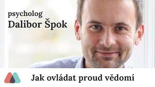 Dalibor Špok - Jak ovládat proud vědomí