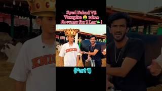 Syed fahad VS Vampire yt Takes revenge for 1 lakh! #vampireyt #challenge #syedfahad @VAMPIREYT1