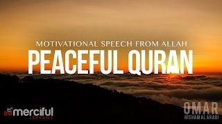 Most Peaceful Quran - Motivation From Allah