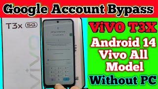 Vivo T3x FRP Bypass ! Vivo Android 14 All Lock Remove!