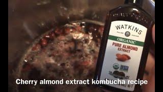 Cherry with almond extract kombucha recipe