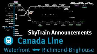 SkyTrain Announcements | Canada Line: Waterfront - Richmond-Brighouse (2024)