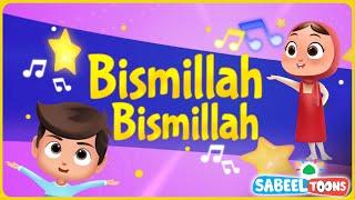 Bismillah Bismillah, Alhamdulillah | Urdu & Hindi Islamic Songs For Kids | SabeelToons