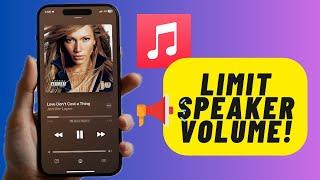 How to Limit Your iPhone's Speaker Volume in iOS 18.2 or Later