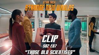 CLIP STAR TREK STRANGE NEW WORLDS 2X07 4K "THOSE OLD SCIENTISTS" SEASON 2 EPISODE 7 2.07 PROMO