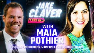 Live Interview and Q&A with Maia Pothier of @Fruition_Films / XRP Unleashed with Jake Claver