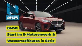 Technologieoffen: BMW startet Wasserstoff-Autos in Serie ab 2028 und fährt E-Motoren hoch