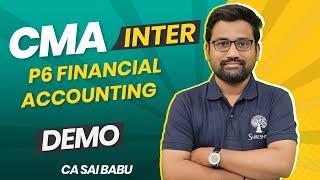 P6 Financial Accounting | DEC 2024 | June 2025 | DEMO VIDEO | CMA INTER