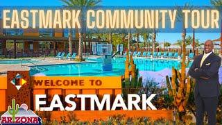 EASTMARK Mesa Arizona |  Community & Home Tour