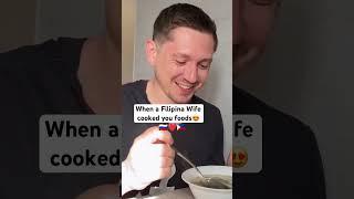 My man loves what I cooked Russian-Filipino couple️#happy #life #couple #shorts