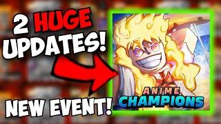 2 New Updates! HUGE EVENT, GEAR 5 LUFFY & More | Anime Champions