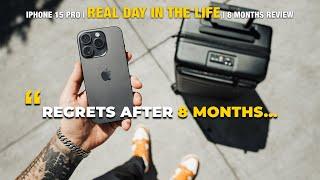 iPhone 15 Pro - Real Day in the Life: 8 Months Later...