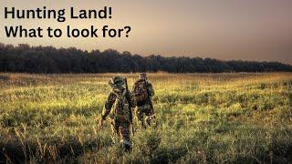 Hunting Property - What to Look For When Buying Land!