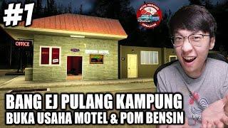 Bang EJ Buka Usaha MOTEL & Pom Bensin BARU! - Motel Manager Simulator Indonesia - Part 1