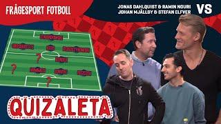 QUIZALETA S1:M6 Jonas Dahlquist & Ramin Nouri v Johan Mjällby & Stefan Elfver