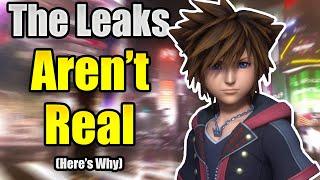 The Leaks aren't Real. Let's talk about it. (Kingdom Hearts 4/Missing Link)