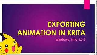 How to Export Animations in Krita with FFmpeg Integration (Windows)