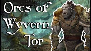 Lost Mine of Phandelver DM Guide - Villains - Orcs of Wyvern Tor