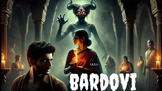 Bardovi movie 2025, bardovi full movie explained in hindi, horrer movie 2025