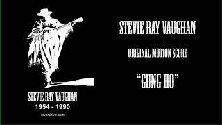 Stevie Ray Vaughan - Music from the Movie Score "Gung Ho"