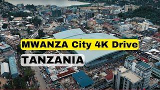 Mwanza, Tanzania 2025 is Extra Ordinary | 4K City Center Drive