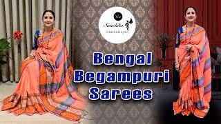 Bengal Begampuri Sarees | Light Weight Cotton Sarees | Sanchita