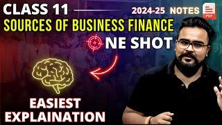 SOURCES OF BUSINESS FINANCE class 11 ONE SHOT | business chapter 8 | GAURAV JAIN