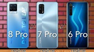 Realme 8 Pro vs Realme 7 Pro vs Realme 6 Pro