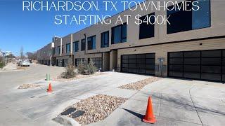 BRAND NEW TOWNHOMES IN RICHARDSON, Tx. Starting at $400k