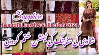 Sapphire New Beautiful Festive Collection 2024||Wedding Shopping From Sapphire #sapphire #sale