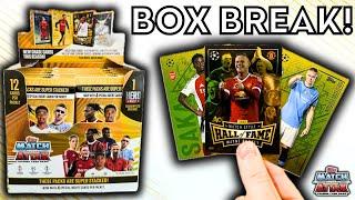 HALL OF FAME CARD & 2 GOLD EDGE EDITIONS! | TOPPS MATCH ATTAX 2024/2025 | 24 PACK BOX BREAK OPENING!