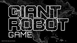 GIANT ROBOT GAME: First trailer